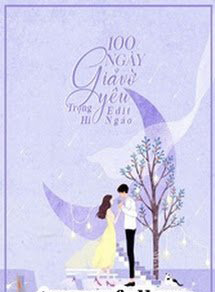 100 Ngày Giả Vờ Yêu