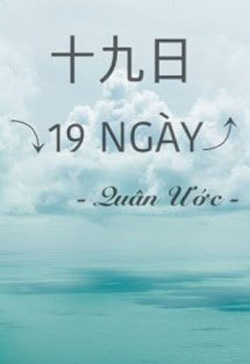 Bìa truyện 19 Ngày - Quân Ước