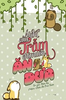 Ái Phi Của Trẫm Chỉ Muốn Ăn Dưa