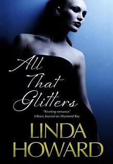 Bìa truyện All That Glitters - Linda Howard