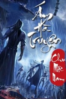 Bìa truyện Ám Hà Truyện - Chu Mộc Nam - Chu Mộc Nam