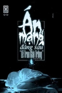 Bìa truyện Án Mạng Đằng Sau “Lễ Trao Giải Trắng” - Ai Nha Hành Đắc Thông