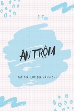 Ăn Trộm