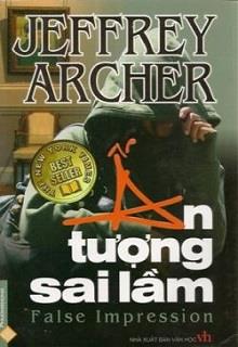 Bìa truyện Ấn Tượng Sai Lầm - Jeffrey Archer