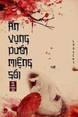 Ăn Vụng Dưới Miệng Sói