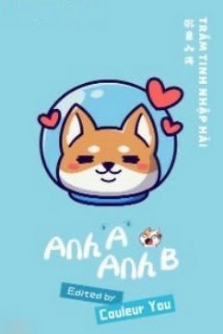 Bìa truyện Anh A Và Anh B