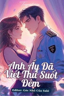 Bìa truyện Anh Ấy Đã Viết Thư Suốt Đêm - Sơ Ly