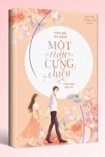 Ảnh Đế Bá Đạo Một Mực Cưng Chiều