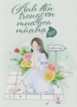 Bìa truyện Anh Đến Trong Cơn Mưa Hoa Mùa Hạ