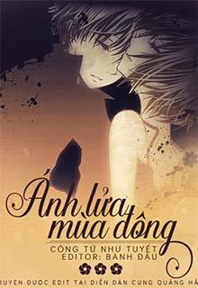 Bìa truyện Ánh Lửa Mùa Đông - Công Tử Như Tuyết