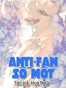 Anti-Fan Số Một