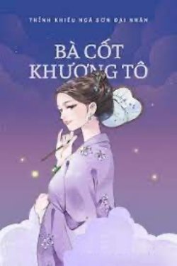 Bìa truyện Bà Cốt Khương Tô - Thỉnh Khiếu Ngã Sơn Đại Vương