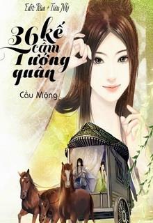 Bìa truyện Ba Mươi Sáu Kế Cầm Tướng Quân - Cầu Mộng
