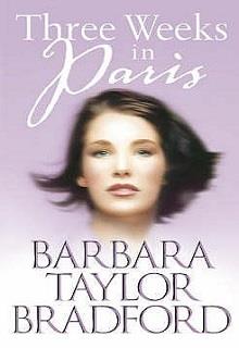 Bìa truyện Ba Tuần Ở Paris - Barbara Taylor Bradford