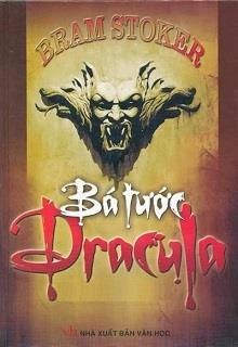 Bìa truyện Bá Tước Dracula - Bram Stoker