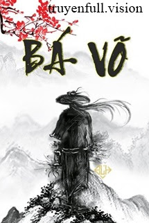 Bìa truyện Bá Võ - Khai Hoang - Khai Hoang