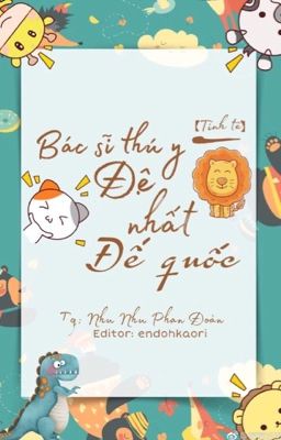 Bìa truyện Bác Sĩ Thú Y Đệ Nhất Đế Quốc - Nhu Nhu Phạn Đoàn
