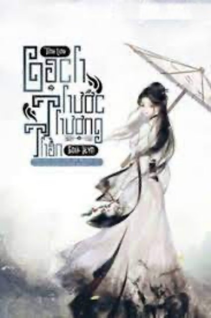 Bìa truyện Bạch Thước Thượng Thần - Tinh Linh