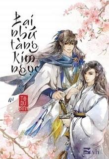 Bìa truyện Bại Nhứ Tàng Kim Ngọc - Tô Du Bính