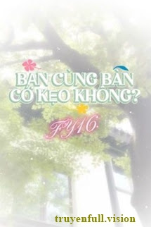 Bìa truyện Bạn Cùng Bàn Có Kẹo Không? - FY16