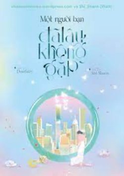 Bìa truyện Bạn Đã Lâu Không Gặp