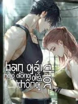 Bìa truyện Bạn Gái Hợp Đồng Không Dễ Chọc