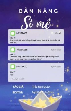 Bìa truyện Bản Năng Si Mê - Tiểu Ngô Quân