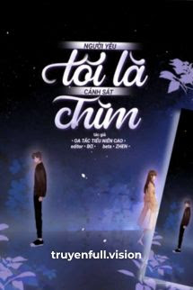 Bìa truyện Bạn Trai Tôi Là Cảnh Sát Chìm - Oa Tắc Tiểu Niên Cao