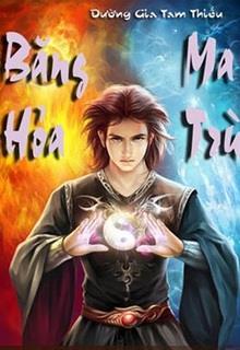 Bìa truyện Băng Hỏa Ma Trù - Đường Gia Tam Thiếu