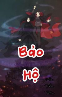 Bìa truyện Bảo Hộ Harry Potter Đồng Nhân - An Tiểu Bồn