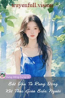 Bìa truyện Bắt Đầu Từ Rung Động, Kết Thúc Giữa Biển Người - Khuyết Danh