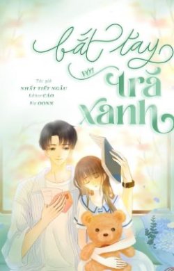 Bìa truyện Bắt Tay Với Trà Xanh