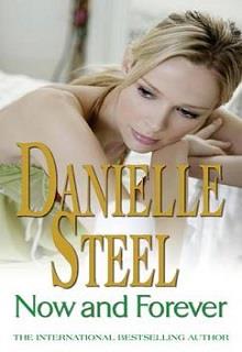 Bìa truyện Bây Giờ Và Mãi Mãi - Danielle Steel