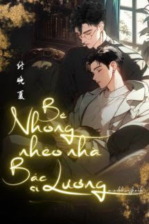 Bìa truyện Bé Nhõng Nhẽo Nhà Bác Sĩ Lương