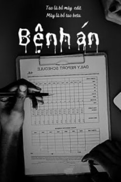 Bìa truyện Bệnh Án - Hề Thụ