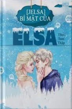 Bìa truyện Bí Mật Của Elsa - Thời Tam Thập