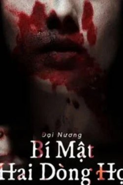 Bìa truyện Bí Mật Hai Dòng Họ - Đại Nương