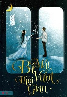 Bìa truyện Bí Mật Vượt Thời Gian - Cô Bát