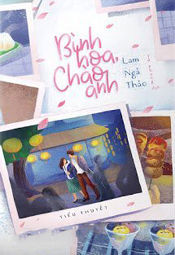 Bìa truyện Bình Hoa, Chào Anh - Lam Ngải Thảo