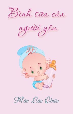 Bìa truyện Bình Sữa Của Người Yêu