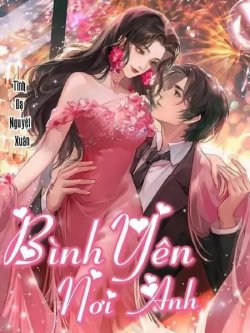 Bìa truyện Bình Yên Nơi Anh