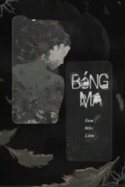 Bìa truyện Bóng Ma - Tam Mộc Lâm