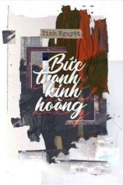 Bìa truyện Bức Tranh Kinh Hoàng