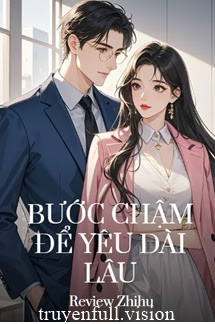 Bìa truyện Bước Chậm Để Yêu Dài Lâu - Khuyết Danh