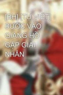 Bìa truyện Bước Vào Giang Hồ Gặp Giai Nhân
