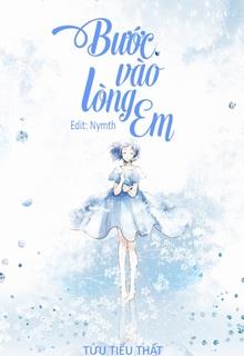 Bìa truyện Bước Vào Lòng Em - Tửu Tiểu Thất