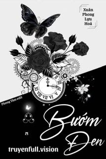 Bìa truyện Bướm Đen - Xuân Phong Lựu Hỏa - Xuân Phong Lựu Hỏa
