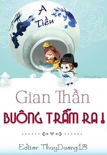 Bìa truyện Buông Gian Thần Của Trẫm Ra - A Tiều