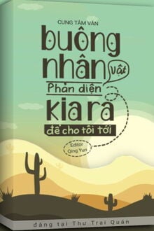 Bìa truyện Buông Nhân Vật Phản Diện Kia Ra Để Cho Tôi Tới - Cung Tâm Văn