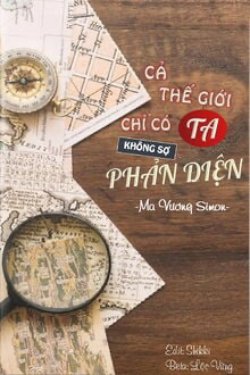 Bìa truyện Cả Thế Giới Chỉ Có Ta Không Sợ Phản Diện